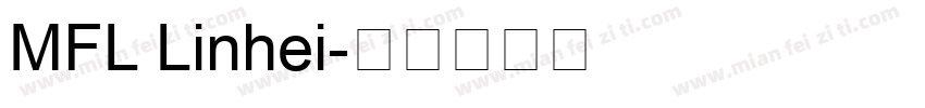 MFL Linhei字体转换